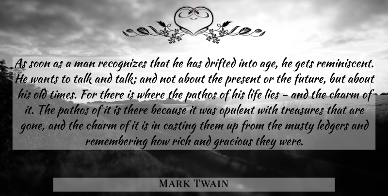 Mark Twain Quote About Lying, Men, Age: As Soon As A Man...
