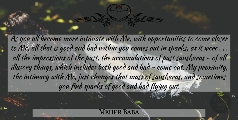 Meher Baba Quote About Past, Opportunity, Flying: As You All Become More...