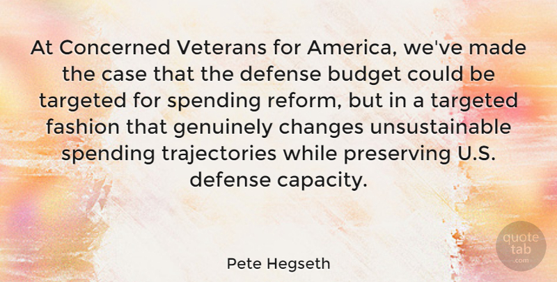 Pete Hegseth Quote About Thank You, Memorial Day, Fashion: At Concerned Veterans For America...
