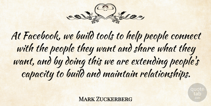 Mark Zuckerberg Quote About People, Tools, Want: At Facebook We Build Tools...