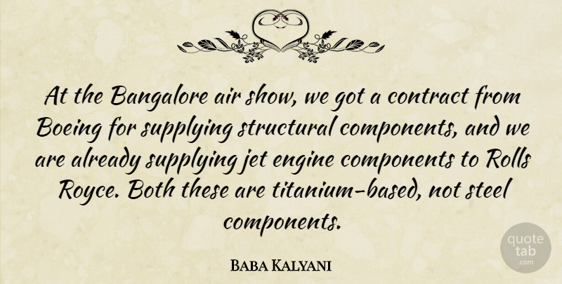 Baba Kalyani Quote About Both, Components, Engine, Jet, Rolls: At The Bangalore Air Show...