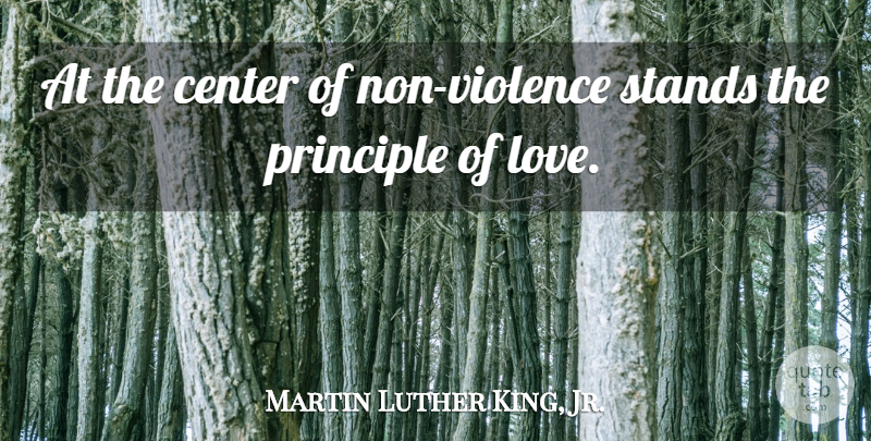 Martin Luther King, Jr. Quote About Love, Thought Provoking, Violence: At The Center Of Non...