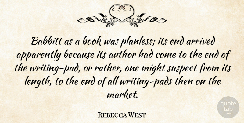 Rebecca West Quote About Book, Writing, Might: Babbitt As A Book Was...