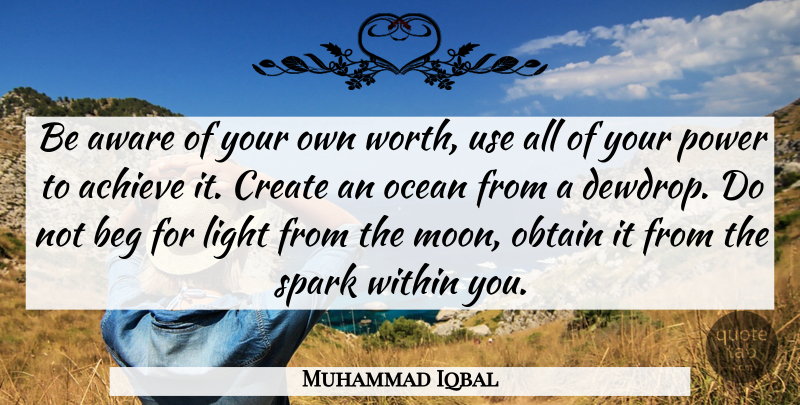 Muhammad Iqbal Quote About Wisdom, Islamic, Ocean: Be Aware Of Your Own...