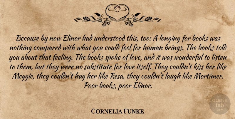 Cornelia Funke Quote About Book, Kissing, Laughing: Because By Now Elinor Had...