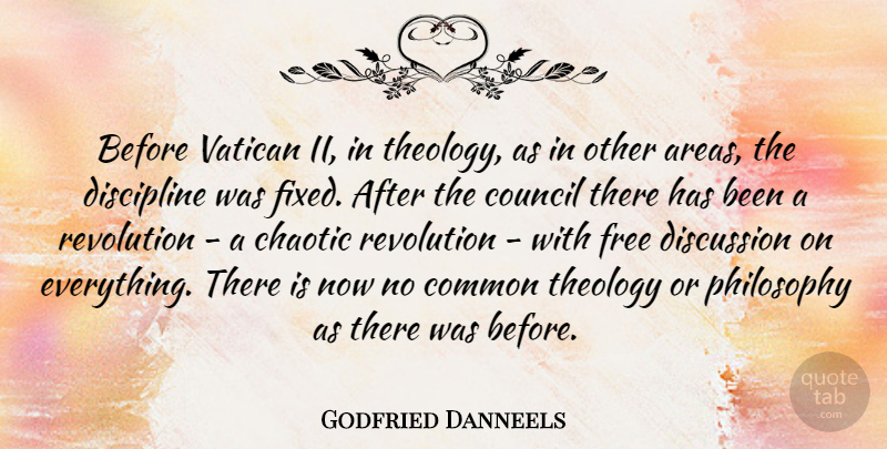 Godfried Danneels Quote About Philosophy, Discipline, Vatican Ii: Before Vatican Ii In Theology...