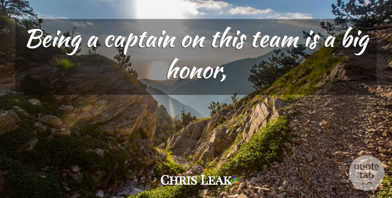 Chris Leak Quote About Captain, Team: Being A Captain On This...