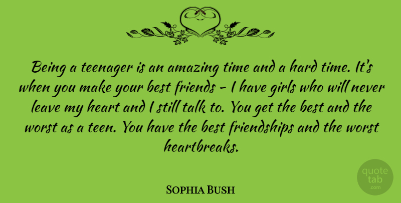 Sophia Bush Quote About Inspirational, Girl, Teenager: Being A Teenager Is An...