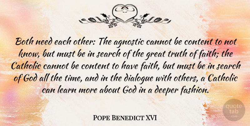Pope Benedict XVI Quote About Fashion, Catholic, Needs: Both Need Each Other The...