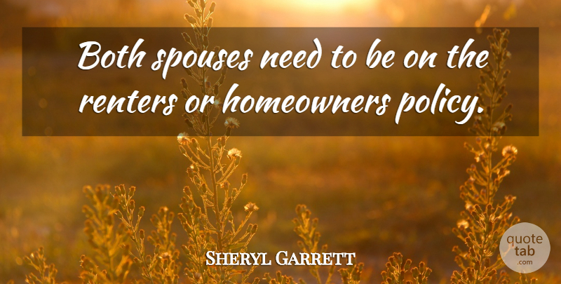 Sheryl Garrett Quote About Both: Both Spouses Need To Be...
