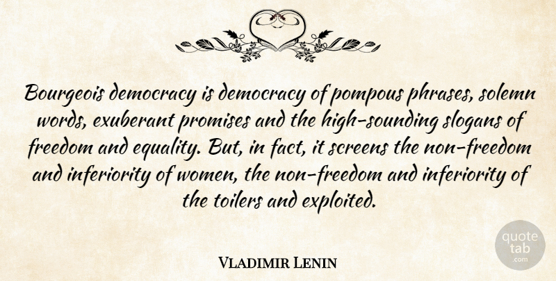 Vladimir Lenin Quote About Promise, Democracy, Phrases: Bourgeois Democracy Is Democracy Of...