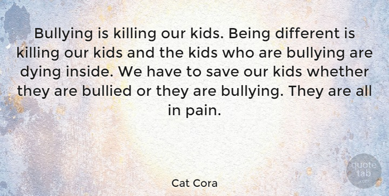 Cat Cora Quote About Bullying, Pain, Kids: Bullying Is Killing Our Kids...