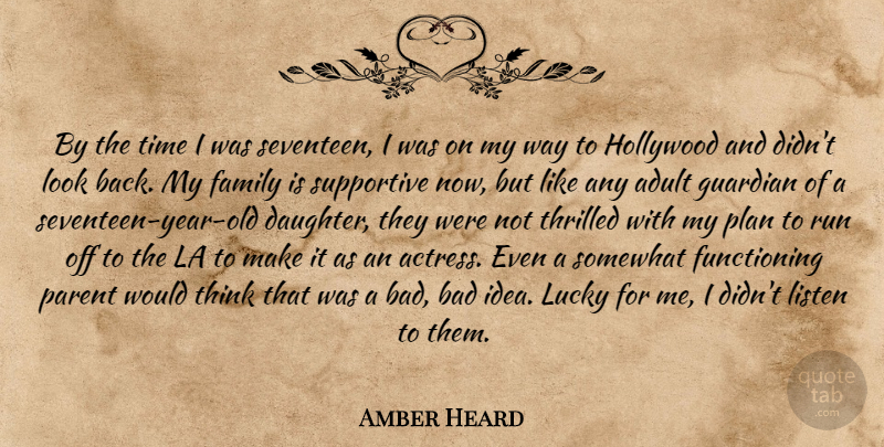 Amber Heard Quote About Daughter, Running, Thinking: By The Time I Was...