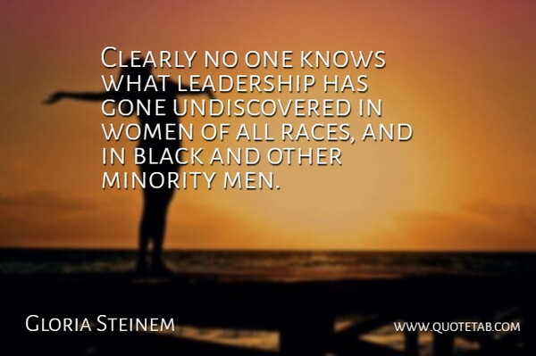 Gloria Steinem Quote About Men, Race, Diversity: Clearly No One Knows What...