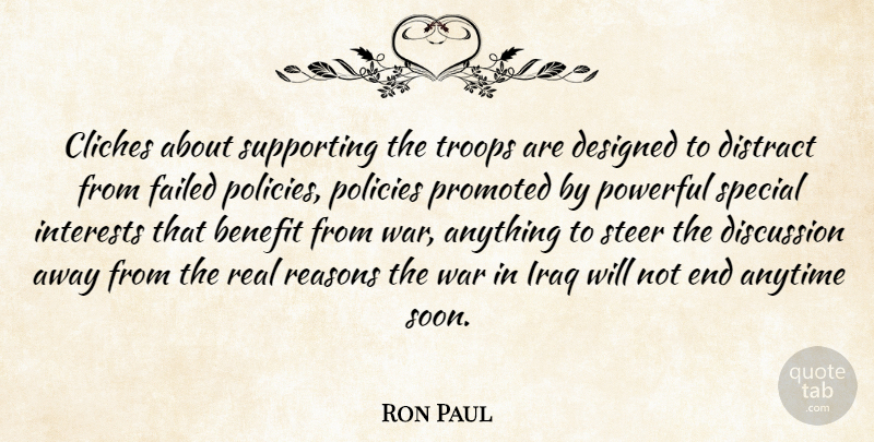Ron Paul Quote About Powerful, Real, War: Cliches About Supporting The Troops...