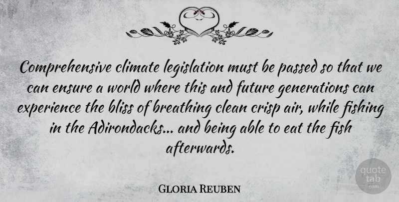 Gloria Reuben Quote About Air, Fishing, Breathing: Comprehensive Climate Legislation Must Be...