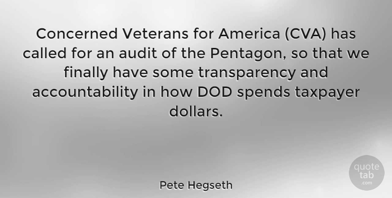 Pete Hegseth Quote About America, Accountability, Dollars: Concerned Veterans For America Cva...
