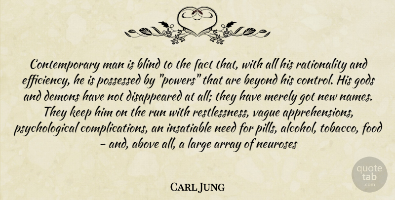 Carl Jung Quote About Running, Spiritual, Men: Contemporary Man Is Blind To...