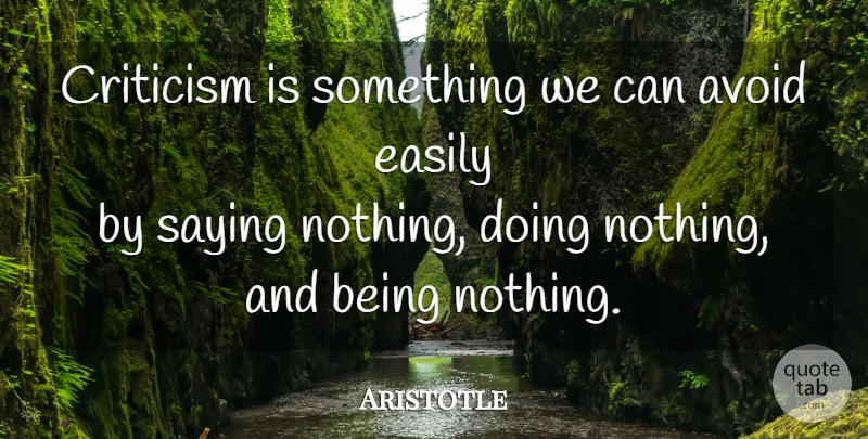 Aristotle Quote About Inspirational, Failure, Criticism: Criticism Is Something We Can...
