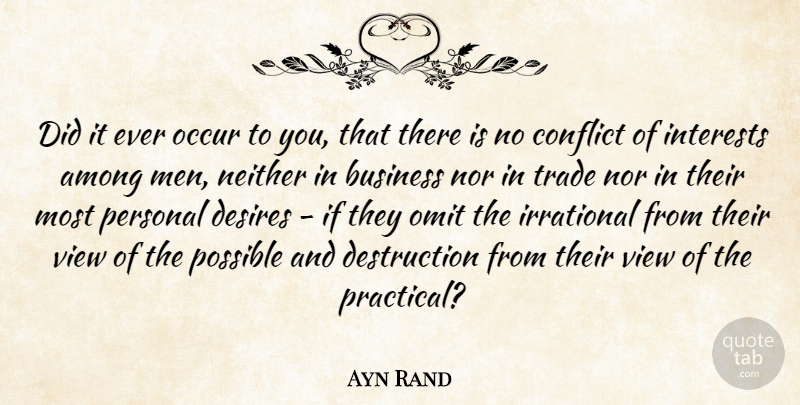 Ayn Rand Quote About Lying, Sacrifice, Reality: Did It Ever Occur To...