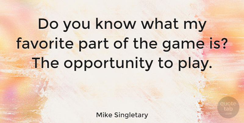 Mike Singletary Quote About Inspirational, Sports, Football: Do You Know What My...