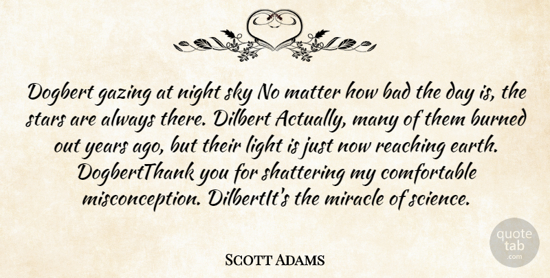 Scott Adams Quote About Stars, Science, Night: Dogbert Gazing At Night Sky...