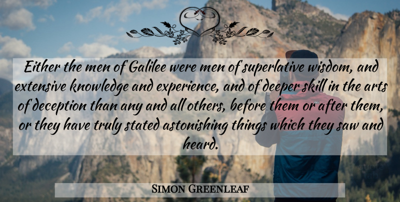 Simon Greenleaf Quote About Art, Men, Skills: Either The Men Of Galilee...