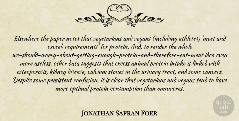 Jonathan Safran Foer Quote About Cancer, Food, Athlete: Elsewhere The Paper Notes That...