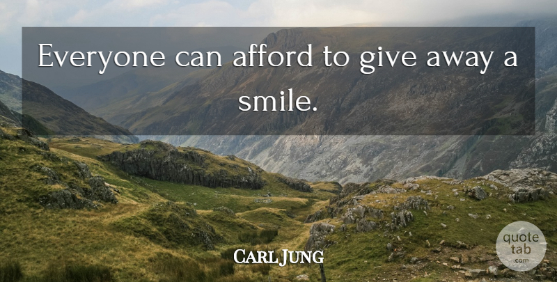 Carl Jung Quote About Giving: Everyone Can Afford To Give...