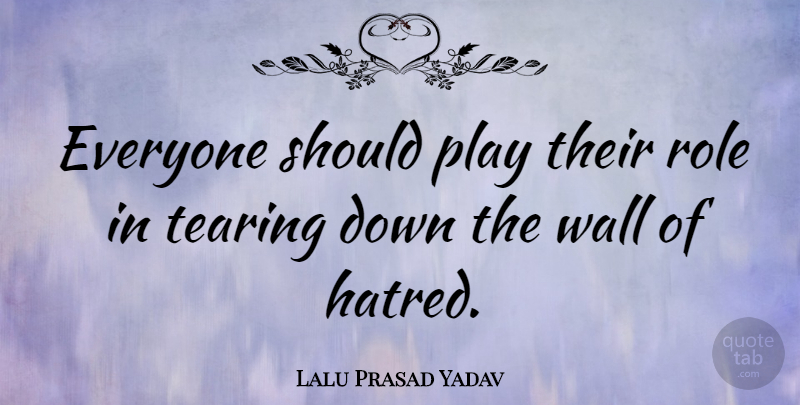Lalu Prasad Yadav Quote About Wall, Play, Hatred: Everyone Should Play Their Role...