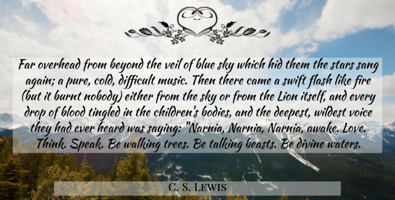 C. S. Lewis Quote About Stars, Children, Thinking: Far Overhead From Beyond The...