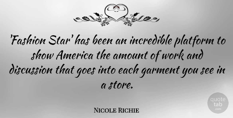 Nicole Richie Quote About Fashion, Stars, America: Fashion Star Has Been An...
