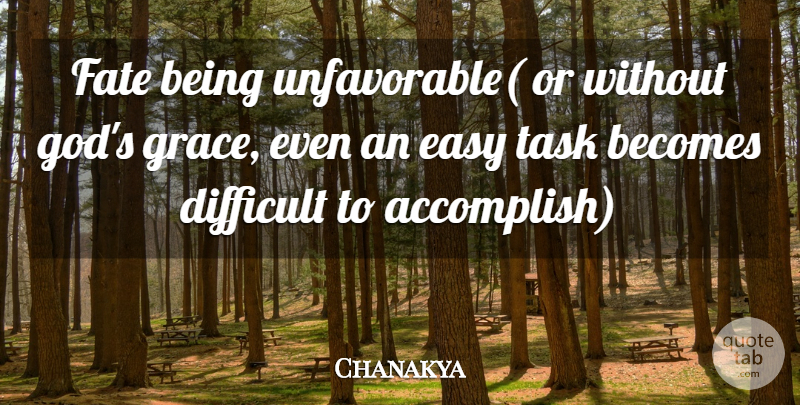 Chanakya Quote About Fate, Political, Grace: Fate Being Unfavorable Or Without...