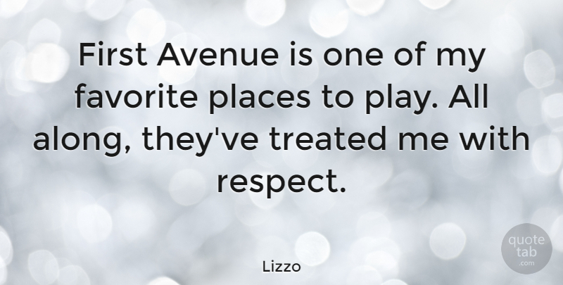 Lizzo Quote About Avenue, Respect, Treated: First Avenue Is One Of...