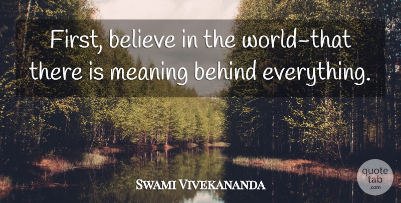 Swami Vivekananda Quote About Inspirational, Believe, World: First Believe In The World...