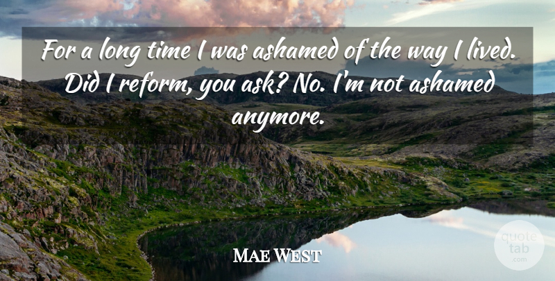 Mae West Quote About Psychics, Long, Empowerment: For A Long Time I...