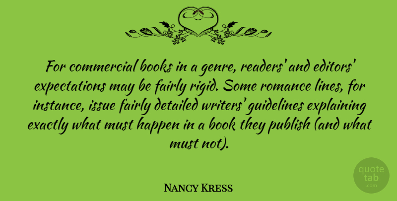 Nancy Kress Quote About Book, Books, Commercial, Detailed, Exactly: For Commercial Books In A...