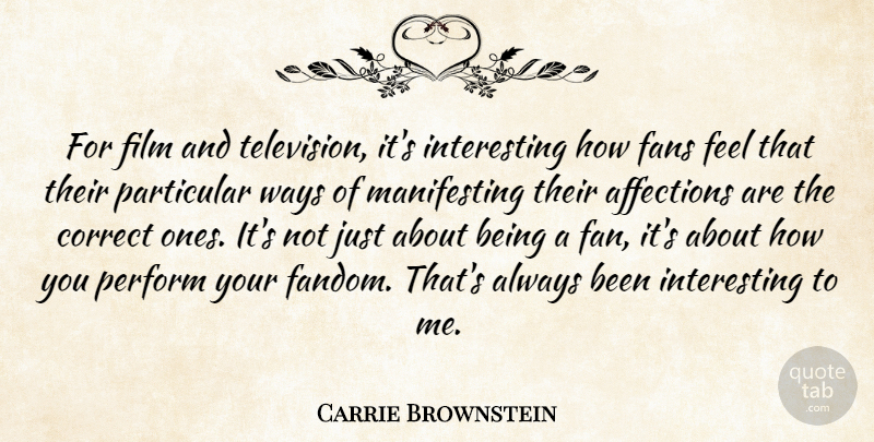 Carrie Brownstein Quote About Interesting, Film And Television, Fandoms: For Film And Television Its...