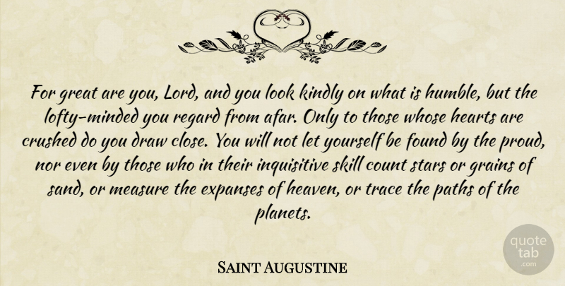 Saint Augustine Quote About Stars, Heart, Humble: For Great Are You Lord...