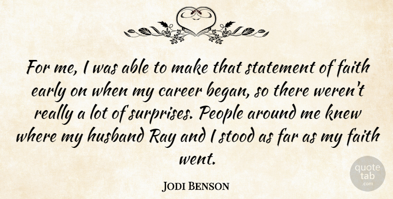 Jodi Benson Quote About Husband, Careers, People: For Me I Was Able...