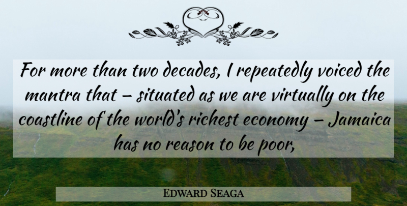 Edward Seaga Quote About Jamaica, Two, World: For More Than Two Decades...