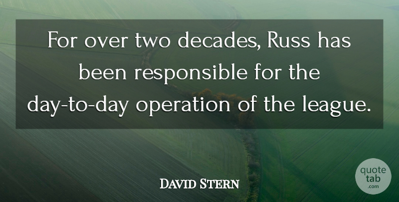 David Stern Quote About Operation: For Over Two Decades Russ...