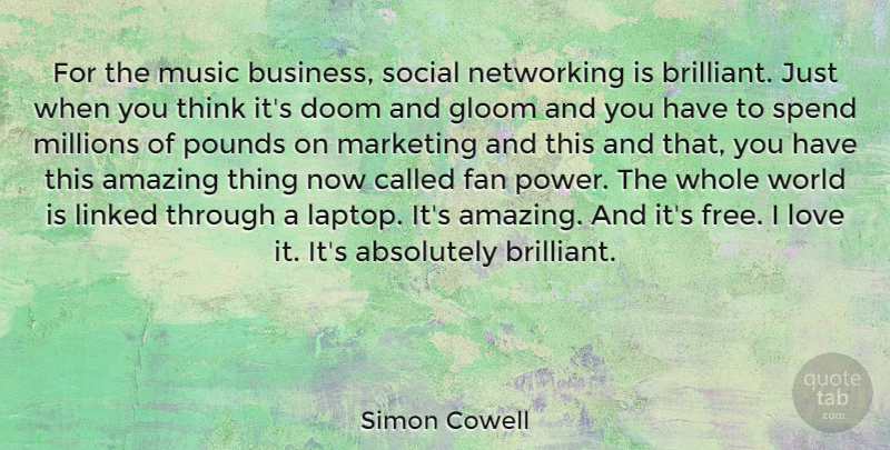 Simon Cowell Quote About Thinking, Doom And Gloom, Marketing: For The Music Business Social...