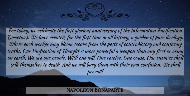 Napoleon Bonaparte Quote About Powerful, Fear, Army: For Today We Celebrate The...