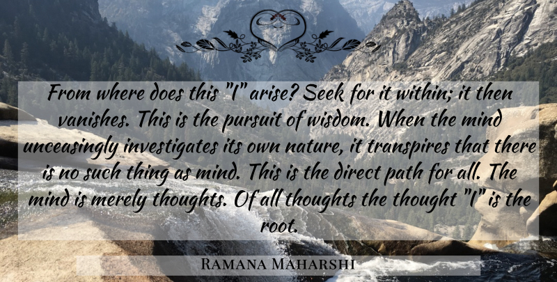 Ramana Maharshi Quote About Inspiration, Practice, Roots: From Where Does This I...