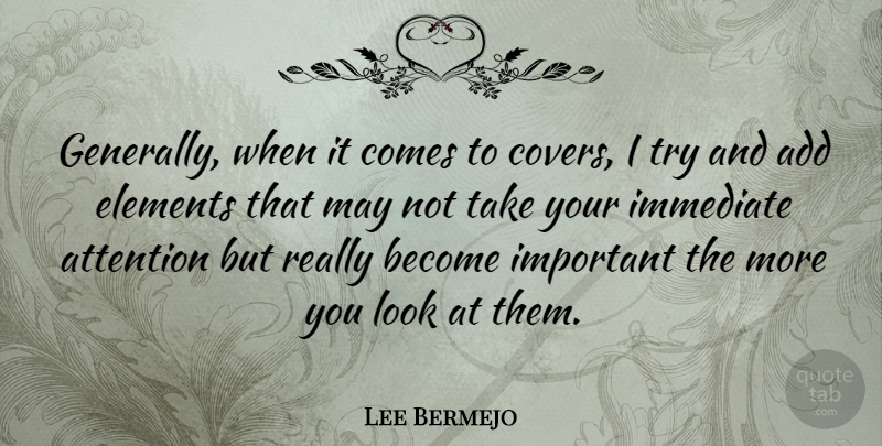 Lee Bermejo Quote About Immediate: Generally When It Comes To...