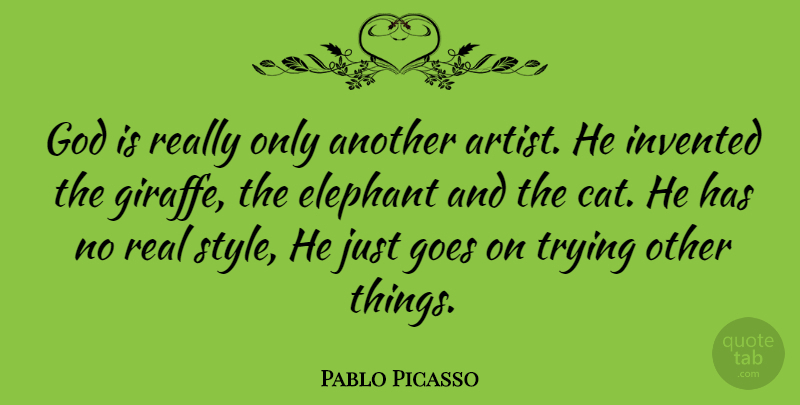 Pablo Picasso Quote About Inspirational, Success, God: God Is Really Only Another...