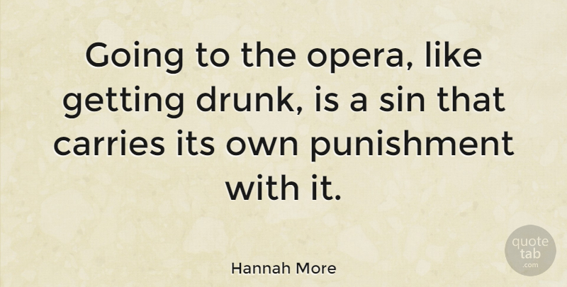 Hannah More Quote About Funny, Women, Memorable: Going To The Opera Like...