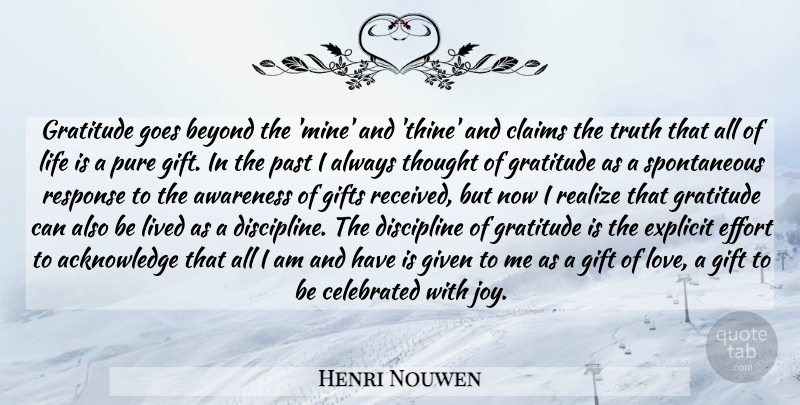 Henri Nouwen Quote About Thanksgiving, Thankful, Spiritual: Gratitude Goes Beyond The Mine...