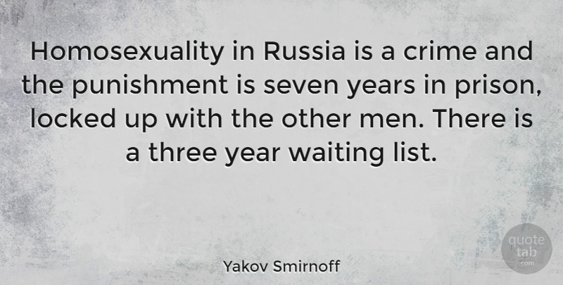Yakov Smirnoff Quote About Funny, Gay, Men: Homosexuality In Russia Is A...